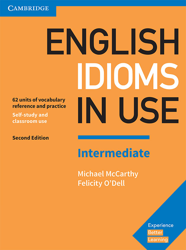 English Idioms in Use - Intermediate 